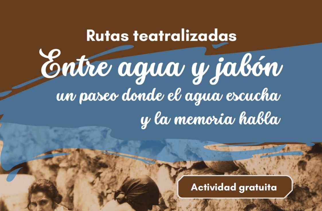 Valsequillo rescata la memoria de sus lavaderos con las rutas teatralizadas 'Entre agua y jabón'