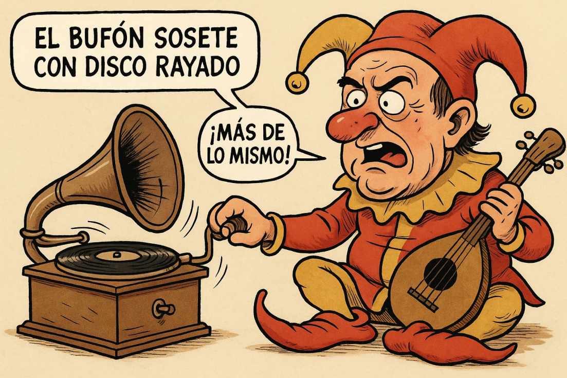 El bufón sigue con el disco rayado